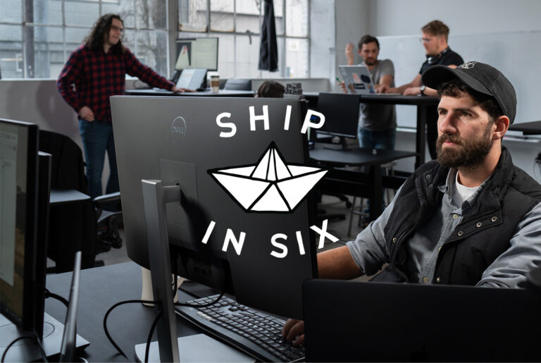 Ship in Six: How Does It All Work?